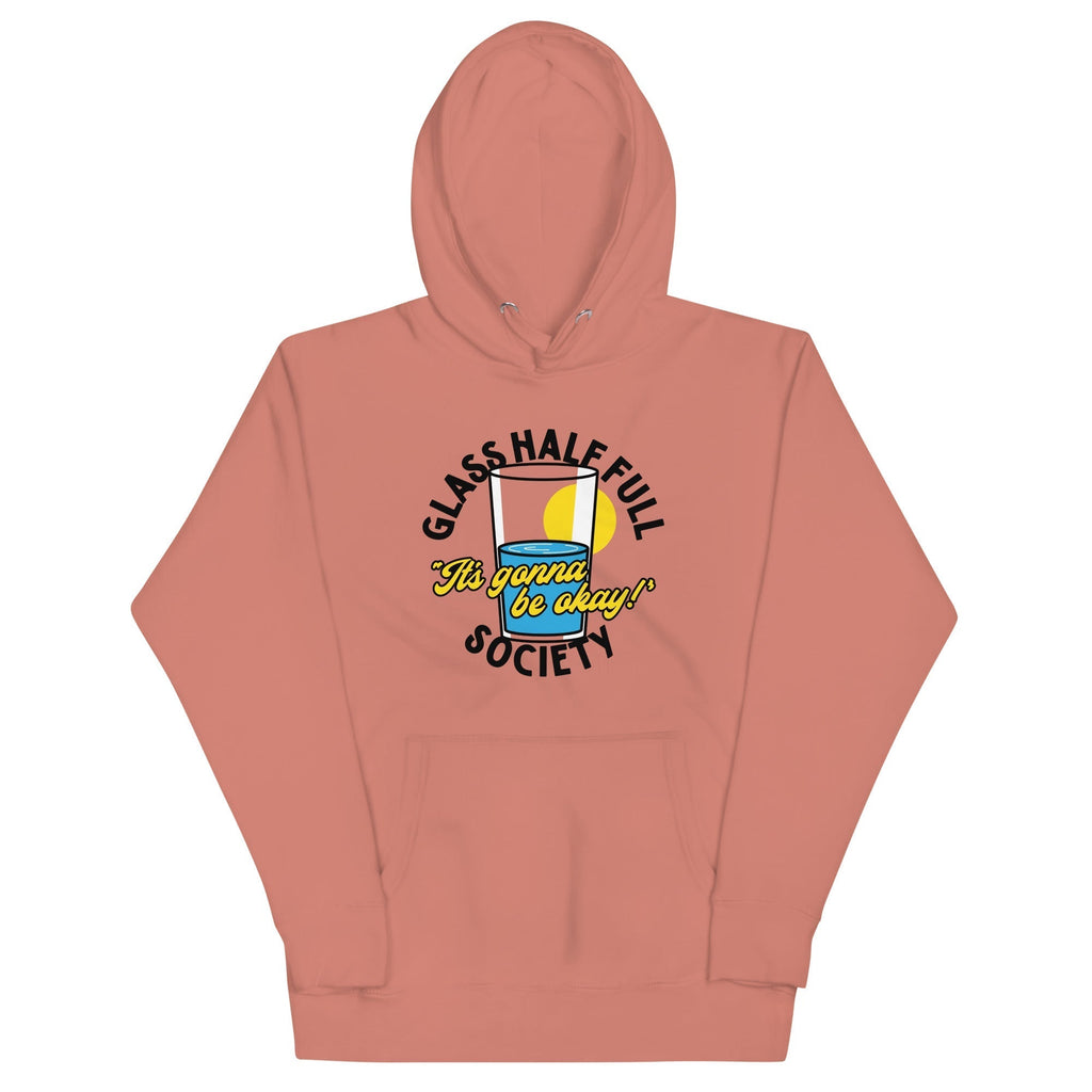 Glass Half Full Society Unisex Hoodie T-Shirts, Sweatshirt | PureTeeCo.com (Image 2)