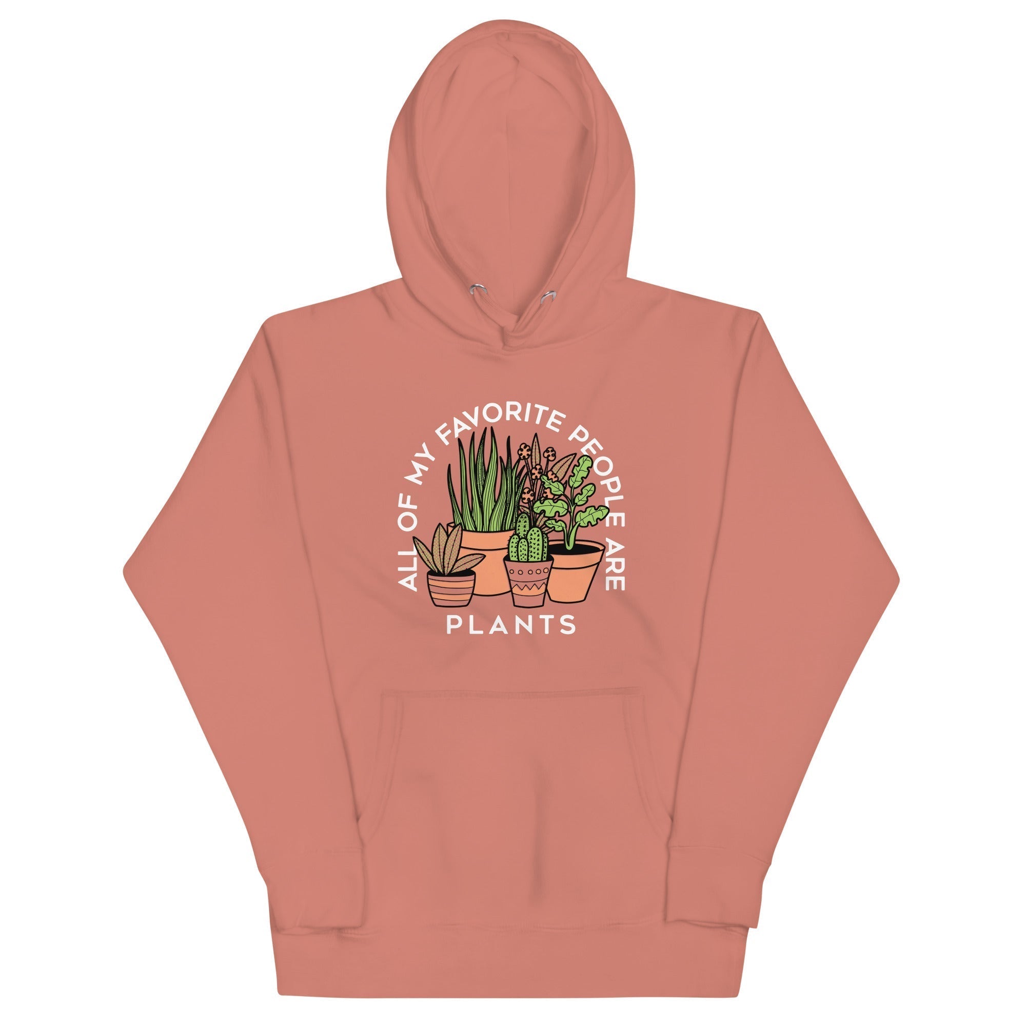 All Of My Favorite People Are Plants Unisex Hoodie T-Shirts, Sweatshirt | PureTeeCo.com (Image 2)