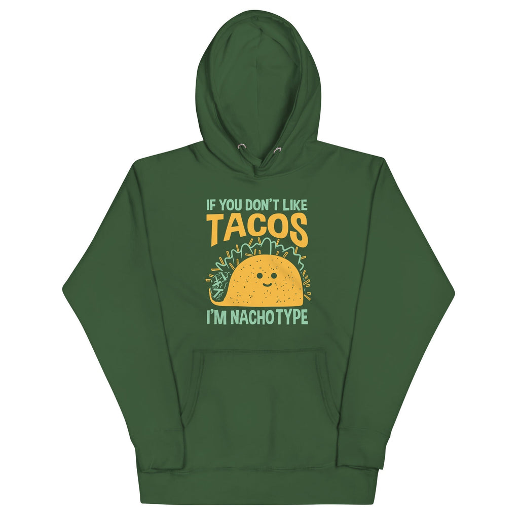 I'm Nacho Type Unisex Hoodie T-Shirts, Sweatshirt | PureTeeCo.com (Image 4)
