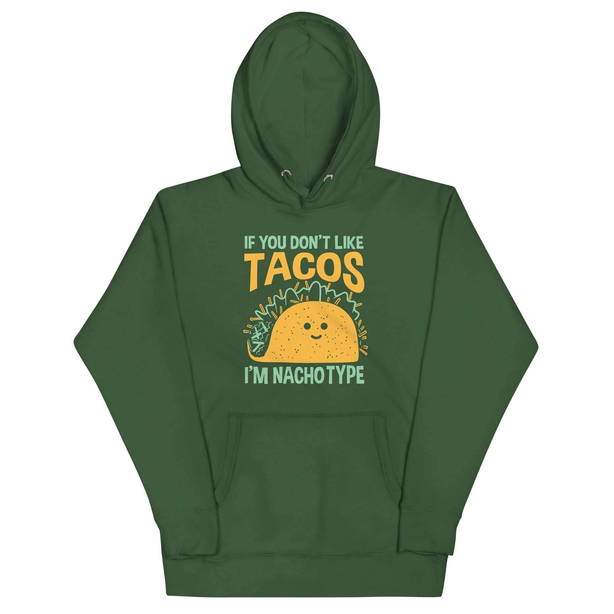 I'm Nacho Type Unisex Hoodie T-Shirts, Sweatshirt | PureTeeCo.com (Image 4)