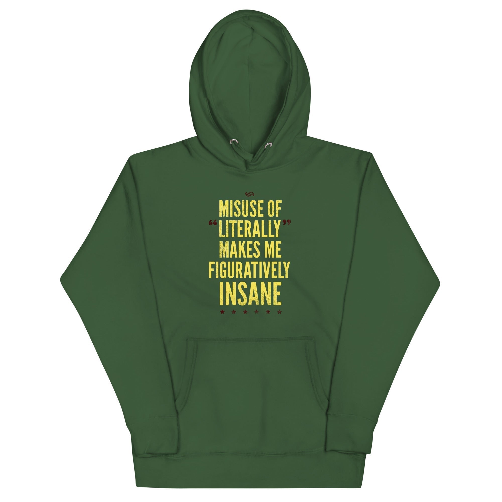 Misuse of Literally Makes Me Figuratively Insane Unisex Hoodie T-Shirts, Sweatshirt | PureTeeCo.com (Image 3)