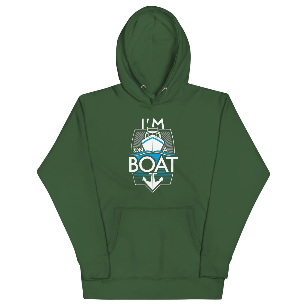I'm On A Boat Unisex Hoodie T-Shirts, Sweatshirt | PureTeeCo.com (Image 4)