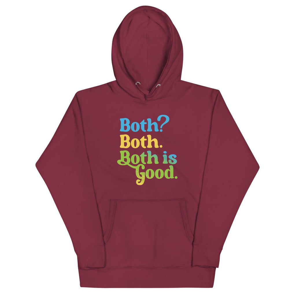 Both? Both. Both Is Good. Unisex Hoodie T-Shirts, Sweatshirt | PureTeeCo.com (Image 3)