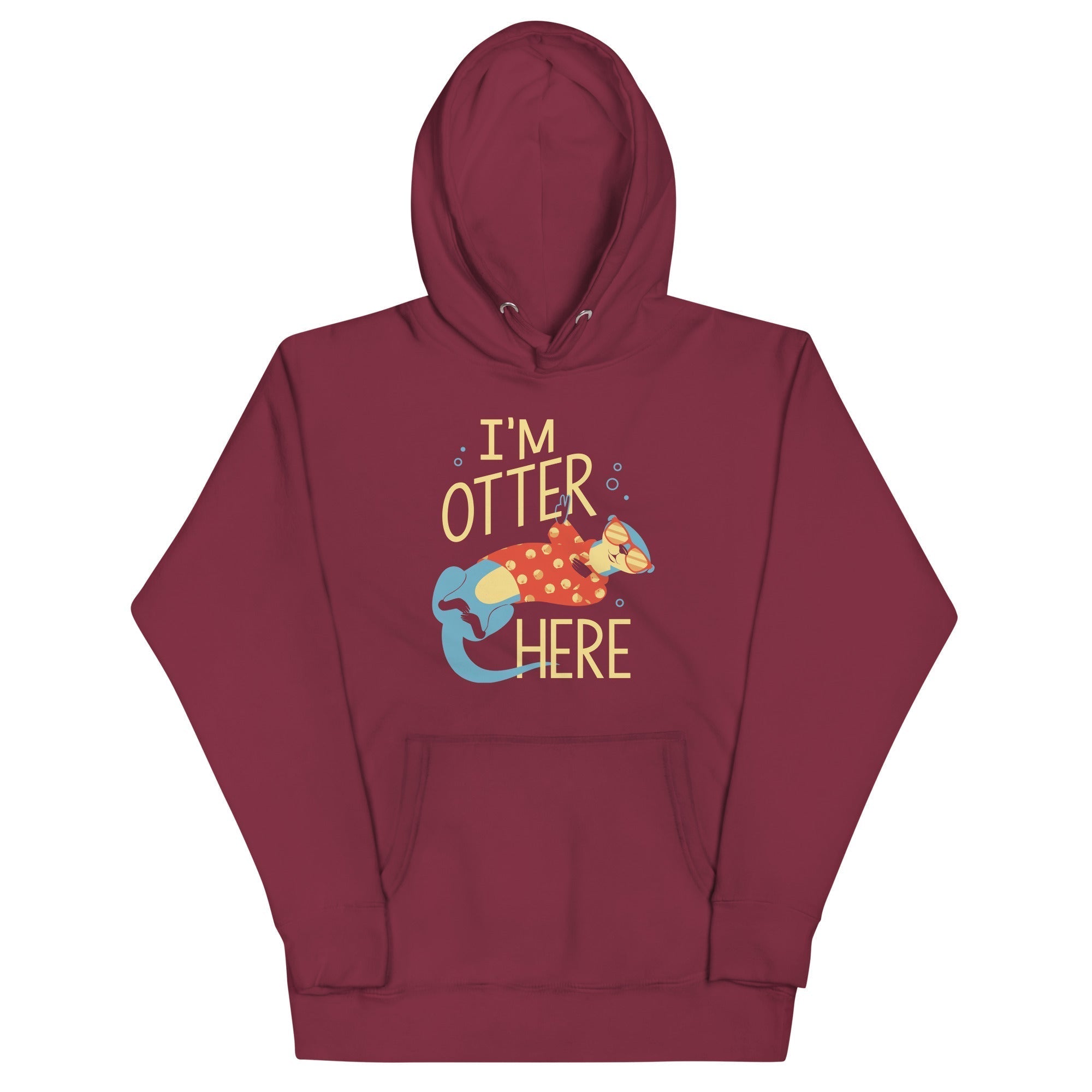 I'm Otter Here Unisex Hoodie T-Shirts, Sweatshirt | PureTeeCo.com (Image 4)