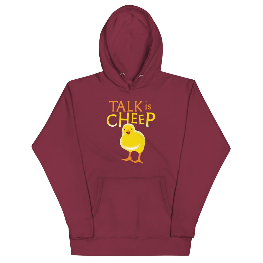 Talk Is Cheep Unisex Hoodie T-Shirts, Sweatshirt | PureTeeCo.com (Image 3)