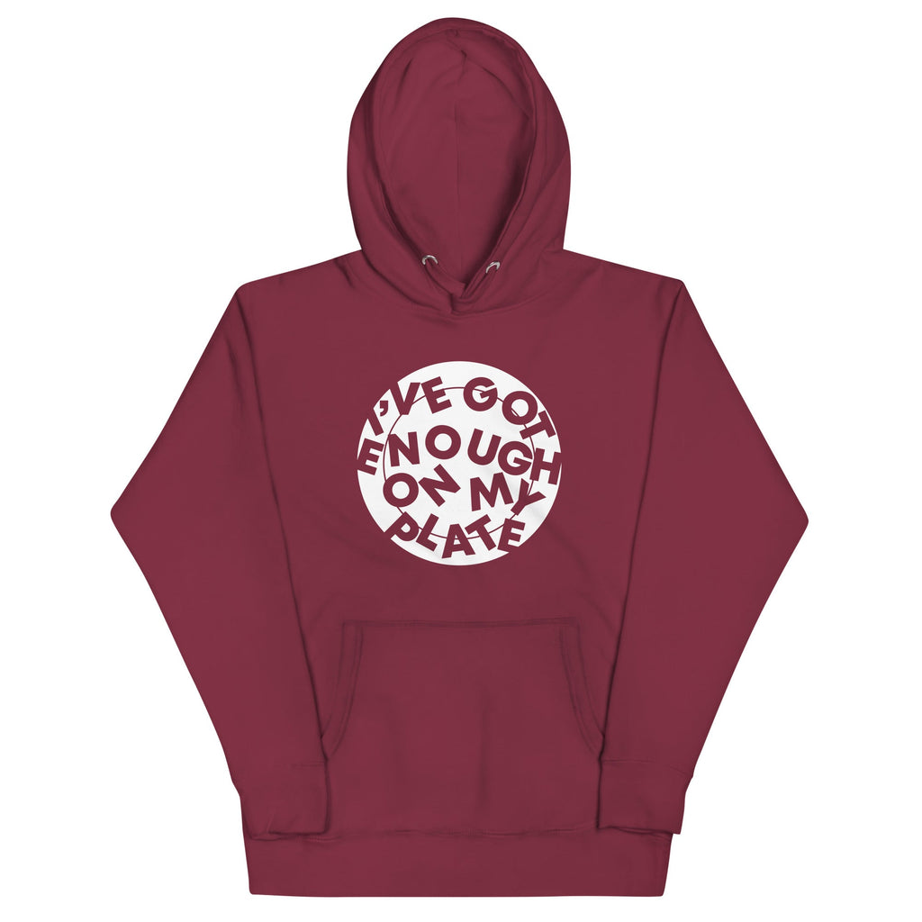 I've Got Enough On My Plate Unisex Hoodie T-Shirts, Sweatshirt | PureTeeCo.com (Image 4)