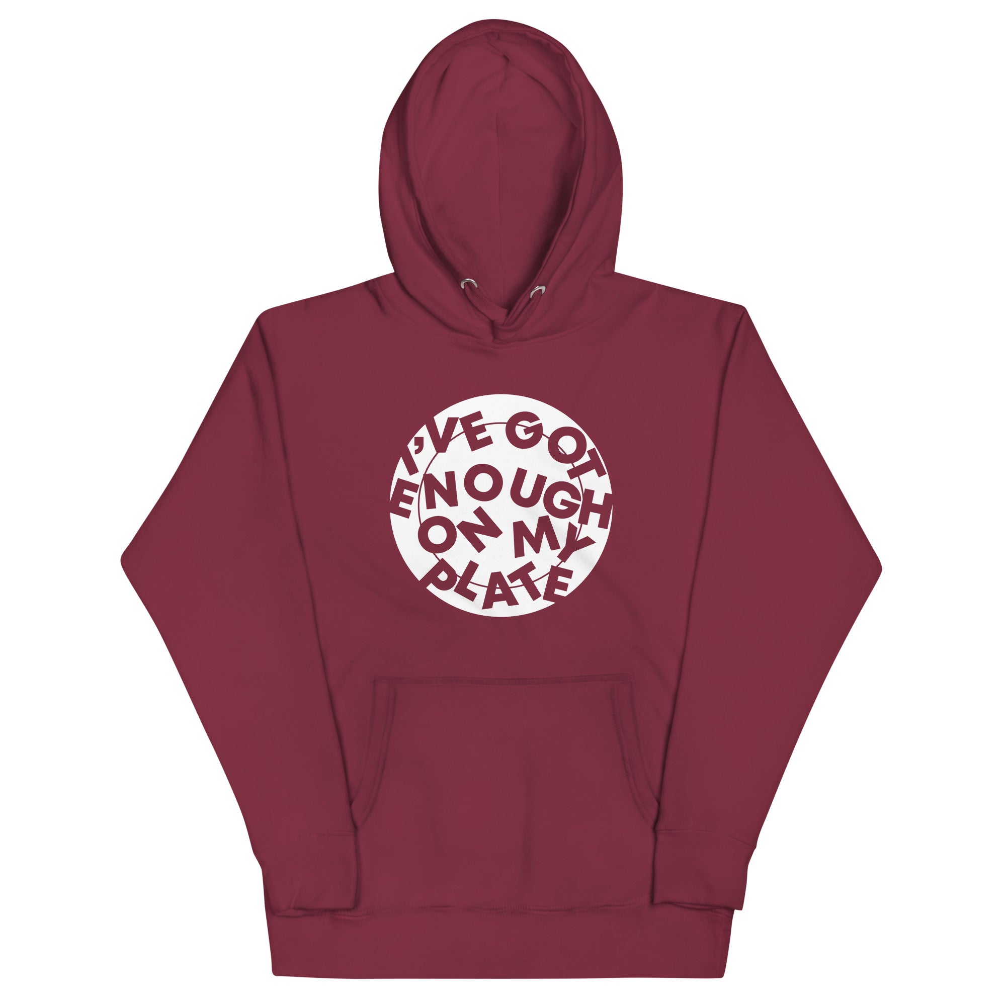 I've Got Enough On My Plate Unisex Hoodie T-Shirts, Sweatshirt | PureTeeCo.com (Image 4)