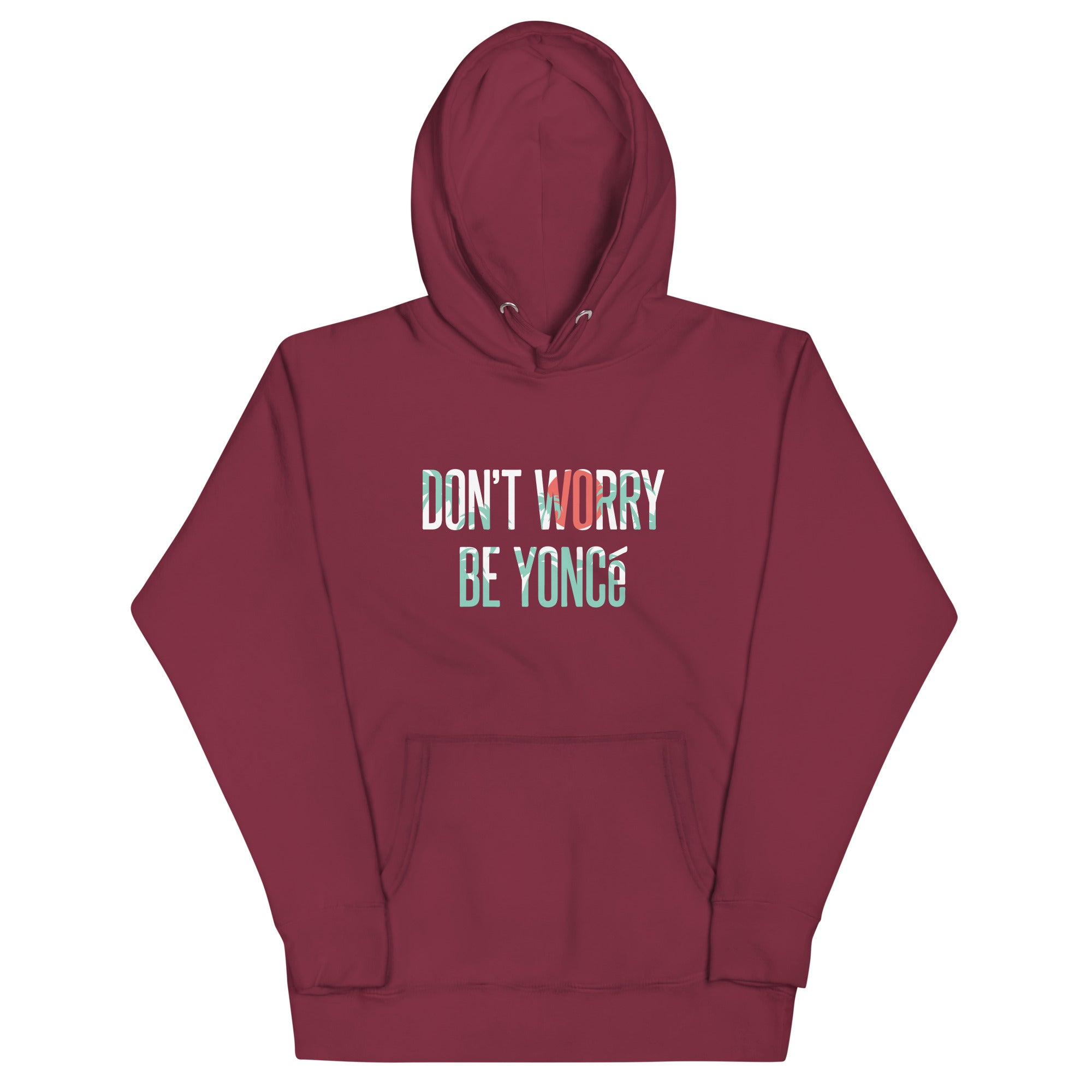 Don't Worry Be Yonce Unisex Hoodie T-Shirts, Sweatshirt | PureTeeCo.com (Image 3)