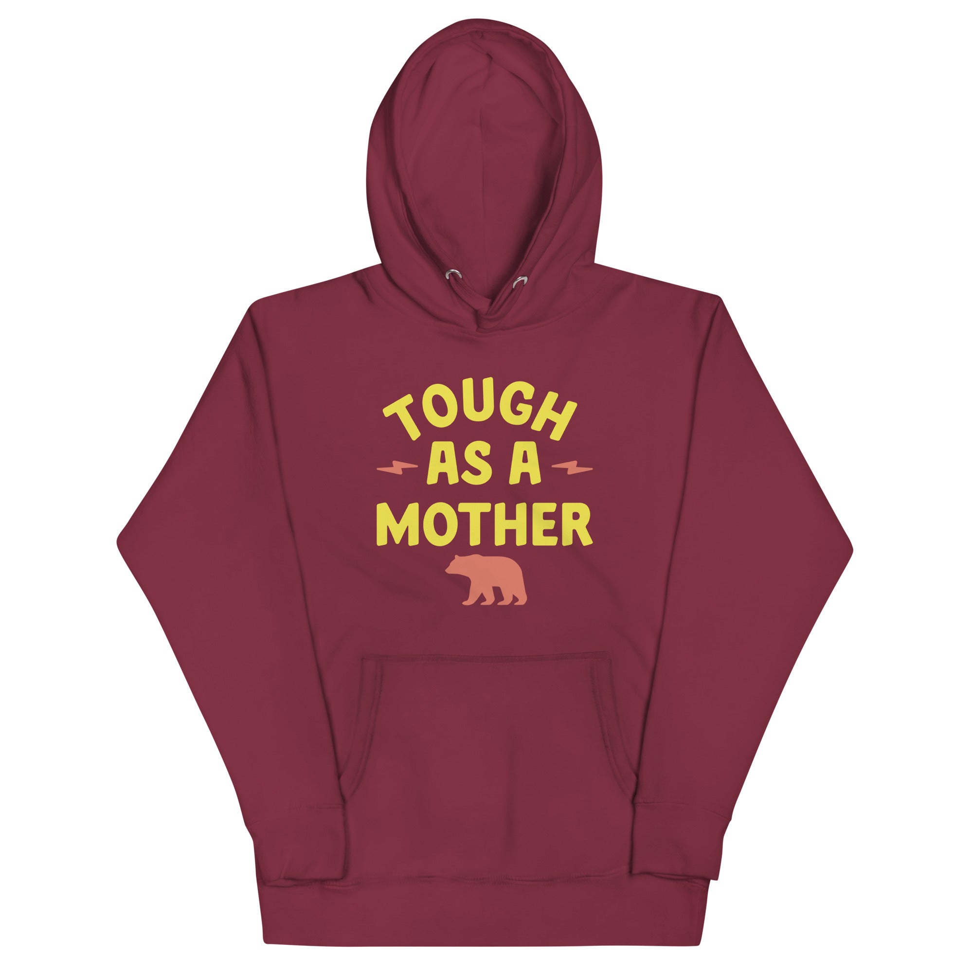 Tough As A Mother Unisex Hoodie T-Shirts, Sweatshirt | PureTeeCo.com (Image 1)