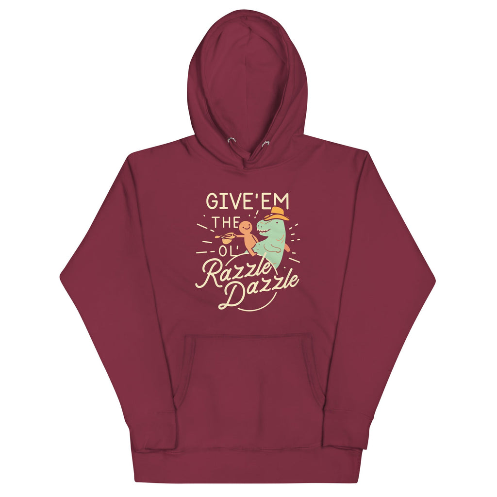 Give'em The Ol' Razzle Dazzle Unisex Hoodie T-Shirts, Sweatshirt | PureTeeCo.com (Image 3)