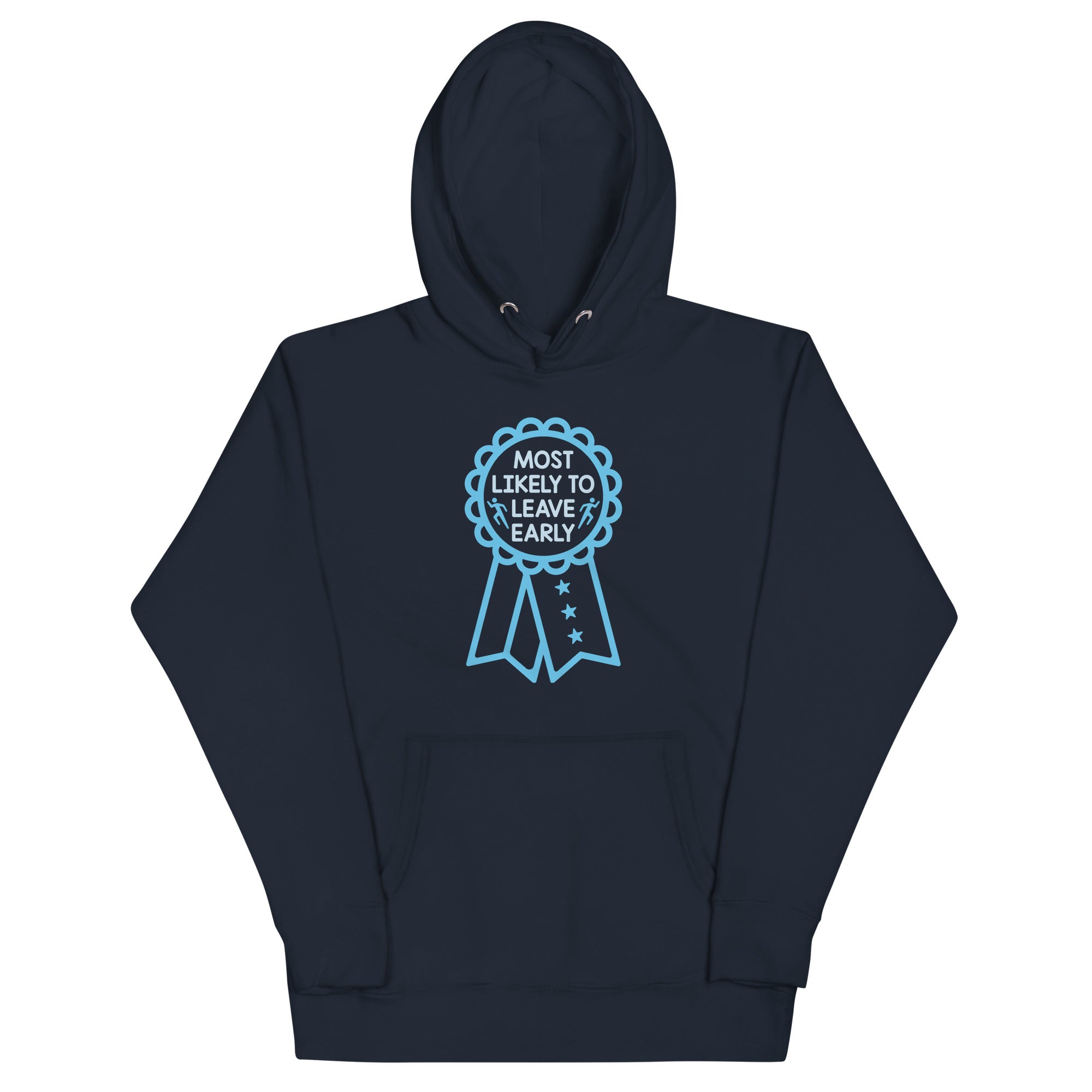 Most Likely To Leave Early Unisex Hoodie T-Shirts, Sweatshirt | PureTeeCo.com (Image 3)