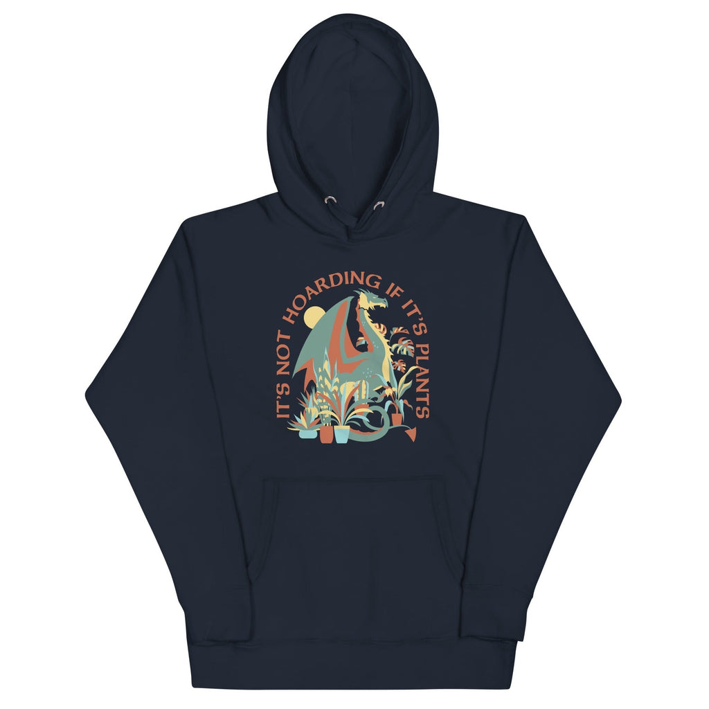 It's Not Hoarding If It's Plants Unisex Hoodie T-Shirts, Sweatshirt | PureTeeCo.com (Image 1)