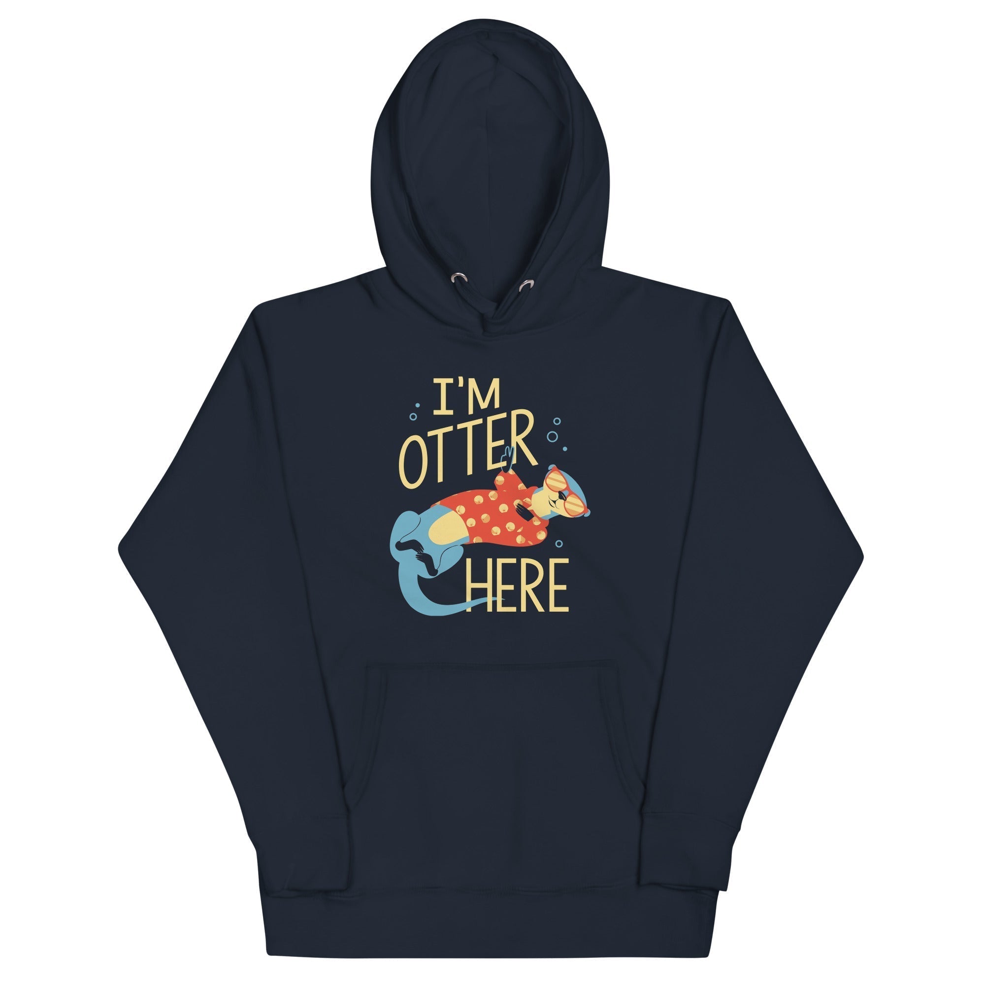 I'm Otter Here Unisex Hoodie T-Shirts, Sweatshirt | PureTeeCo.com (Image 3)