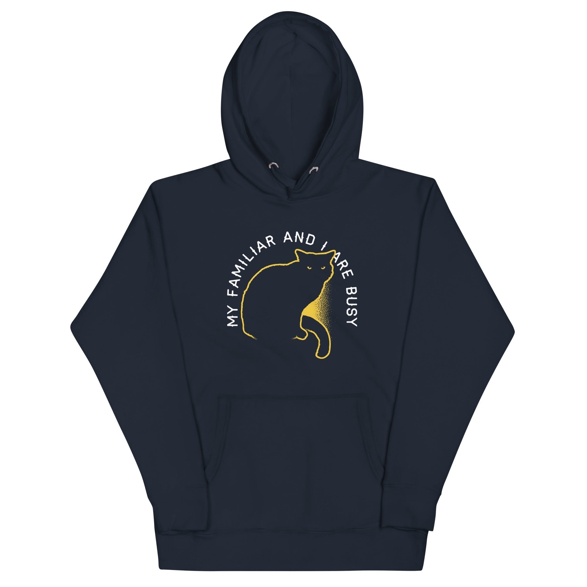 My Familiar And I Are Busy Unisex Hoodie T-Shirts, Sweatshirt | PureTeeCo.com (Image 2)