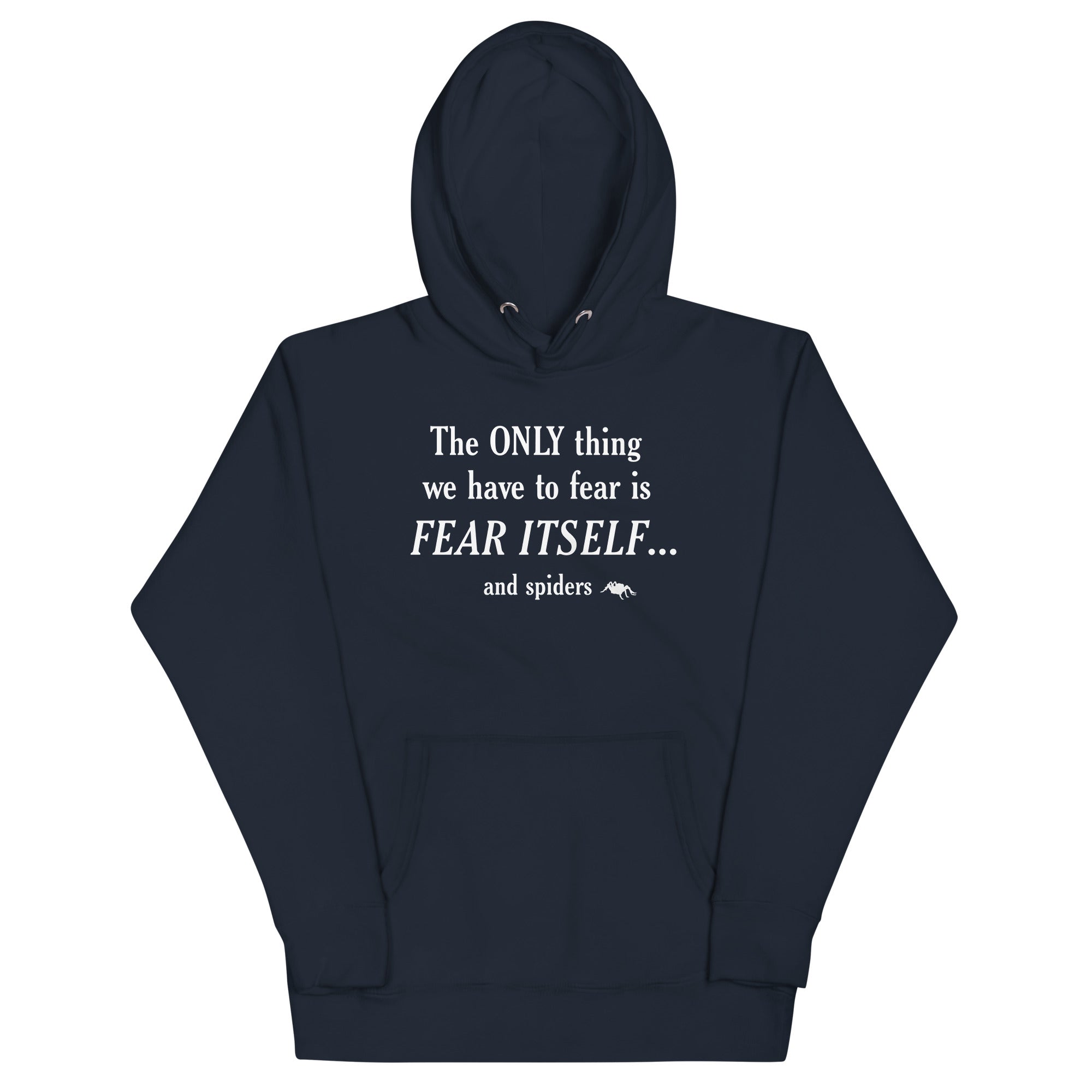 The Only Thing We Have To Fear Unisex Hoodie T-Shirts, Sweatshirt | PureTeeCo.com (Image 2)