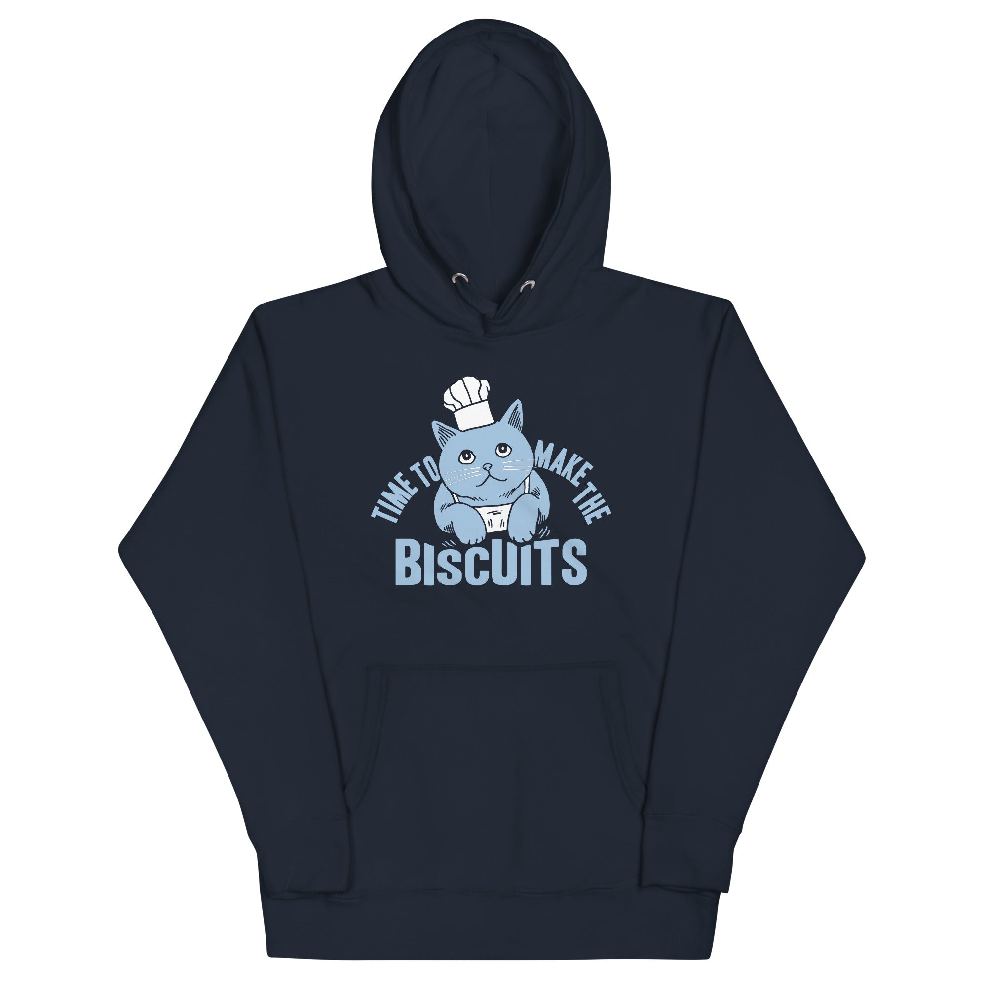 Time To Make The Biscuits Unisex Hoodie T-Shirts, Sweatshirt | PureTeeCo.com (Image 3)