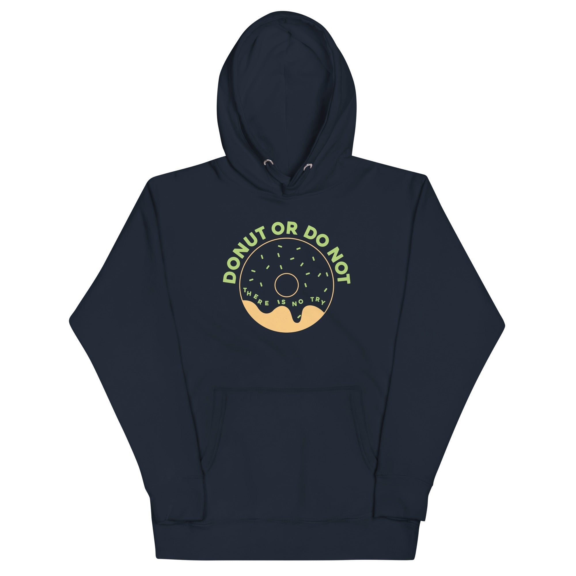 Donut Or Do Not Unisex Hoodie T-Shirts, Sweatshirt | PureTeeCo.com (Image 2)
