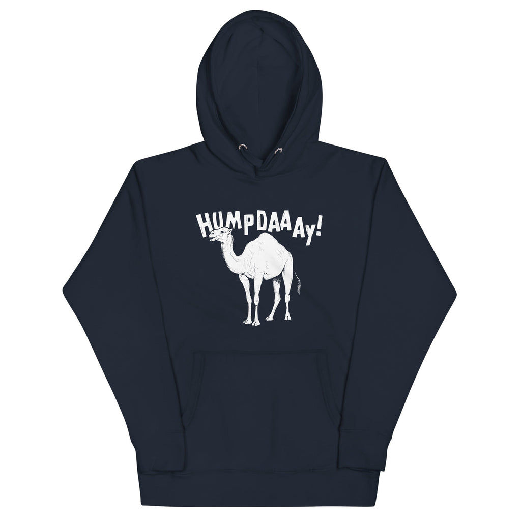 Hump Day! Unisex Hoodie T-Shirts, Sweatshirt | PureTeeCo.com (Image 1)