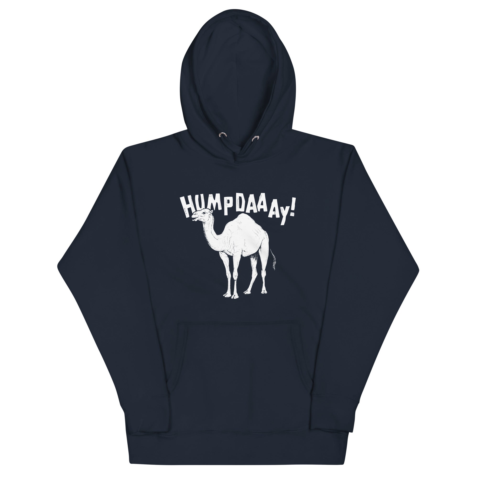 Hump Day! Unisex Hoodie T-Shirts, Sweatshirt | PureTeeCo.com (Image 1)