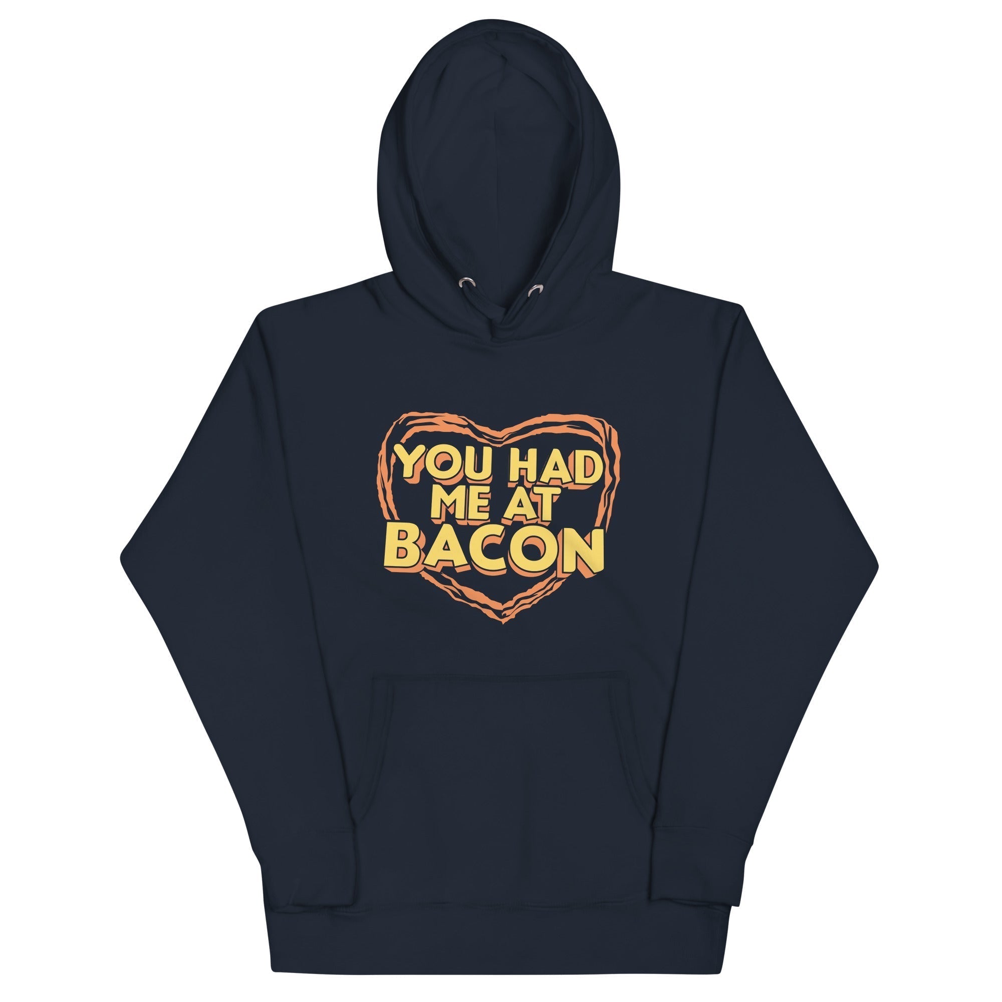 You Had Me At Bacon Unisex Hoodie T-Shirts, Sweatshirt | PureTeeCo.com (Image 3)