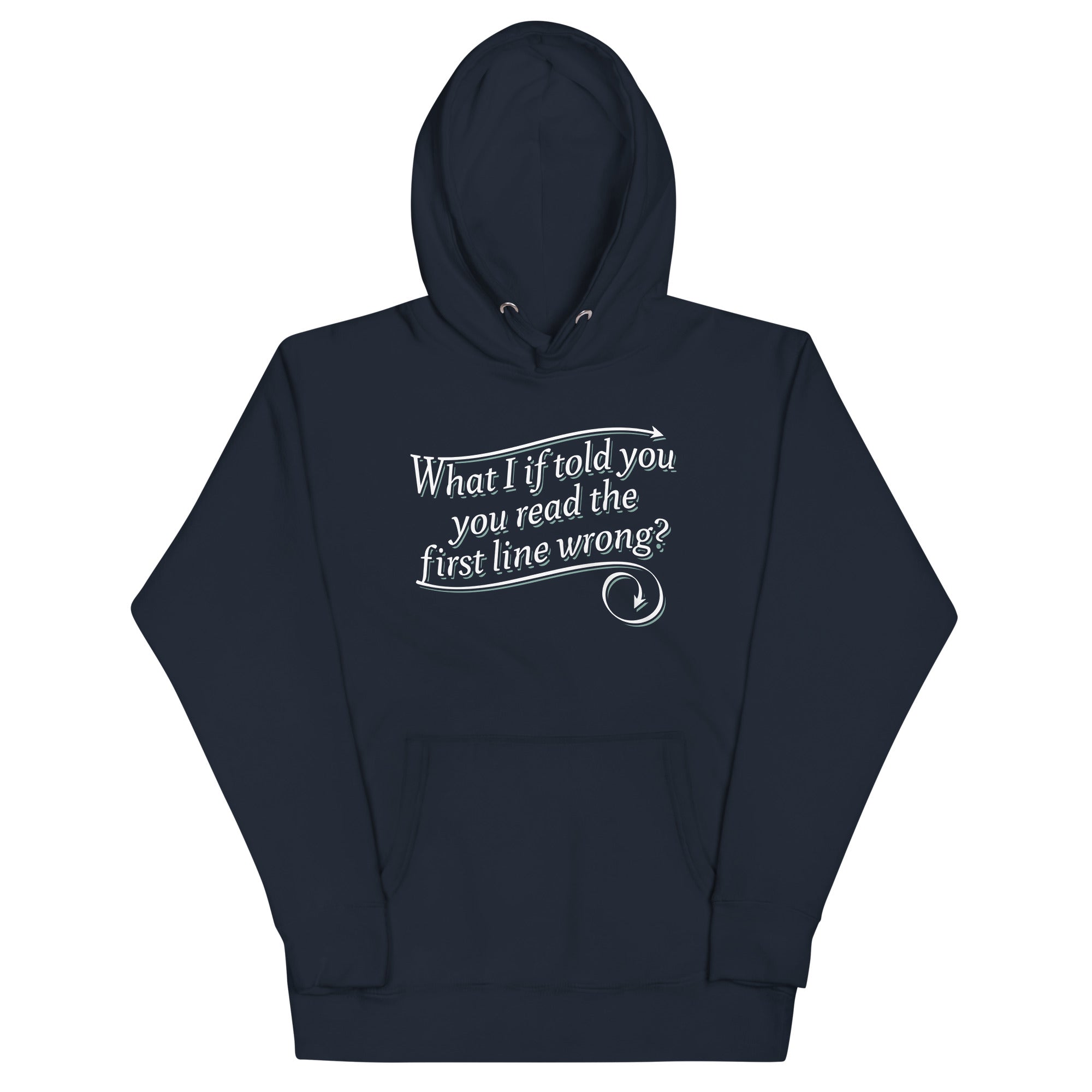 What I If Told You Unisex Hoodie T-Shirts, Sweatshirt | PureTeeCo.com (Image 1)