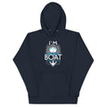 I'm On A Boat Unisex Hoodie T-Shirts, Sweatshirt | PureTeeCo.com (Image 1)