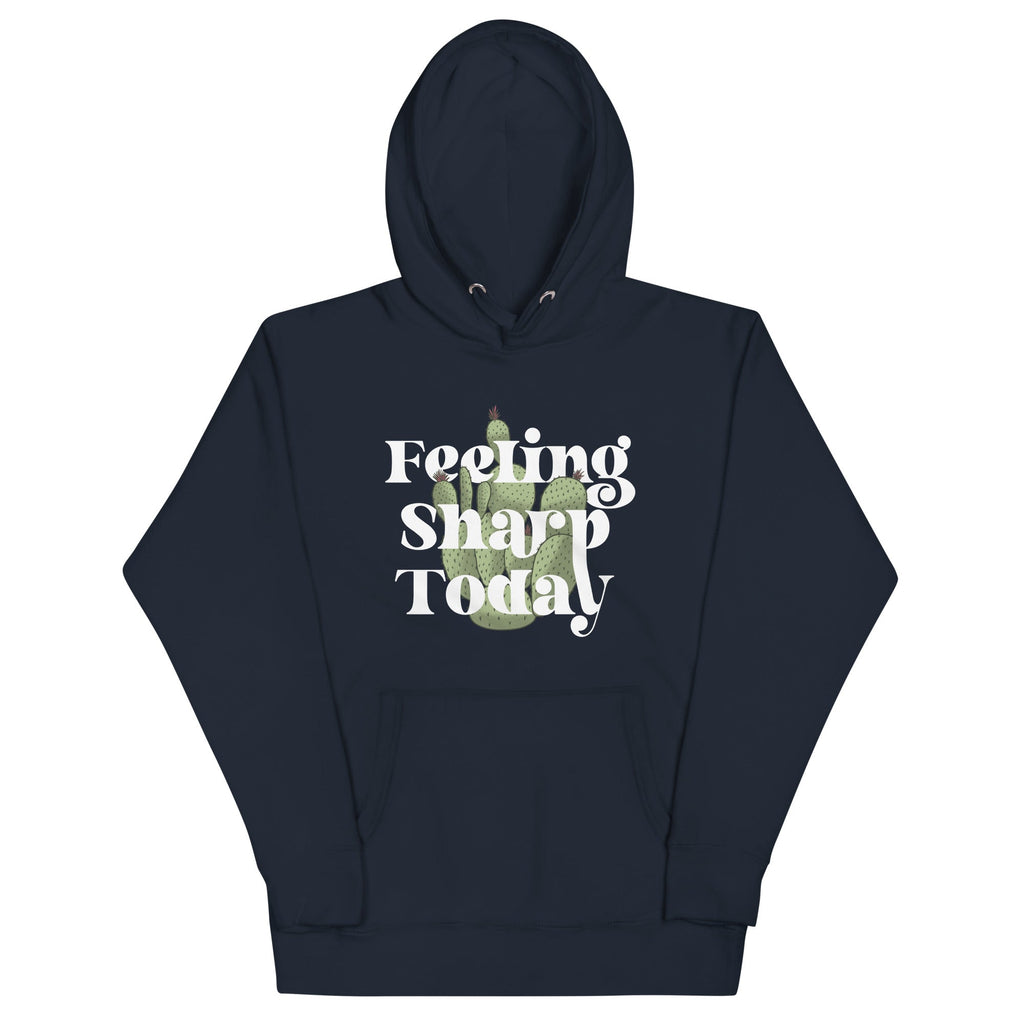 Feeling Sharp Today Unisex Hoodie T-Shirts, Sweatshirt | PureTeeCo.com (Image 3)