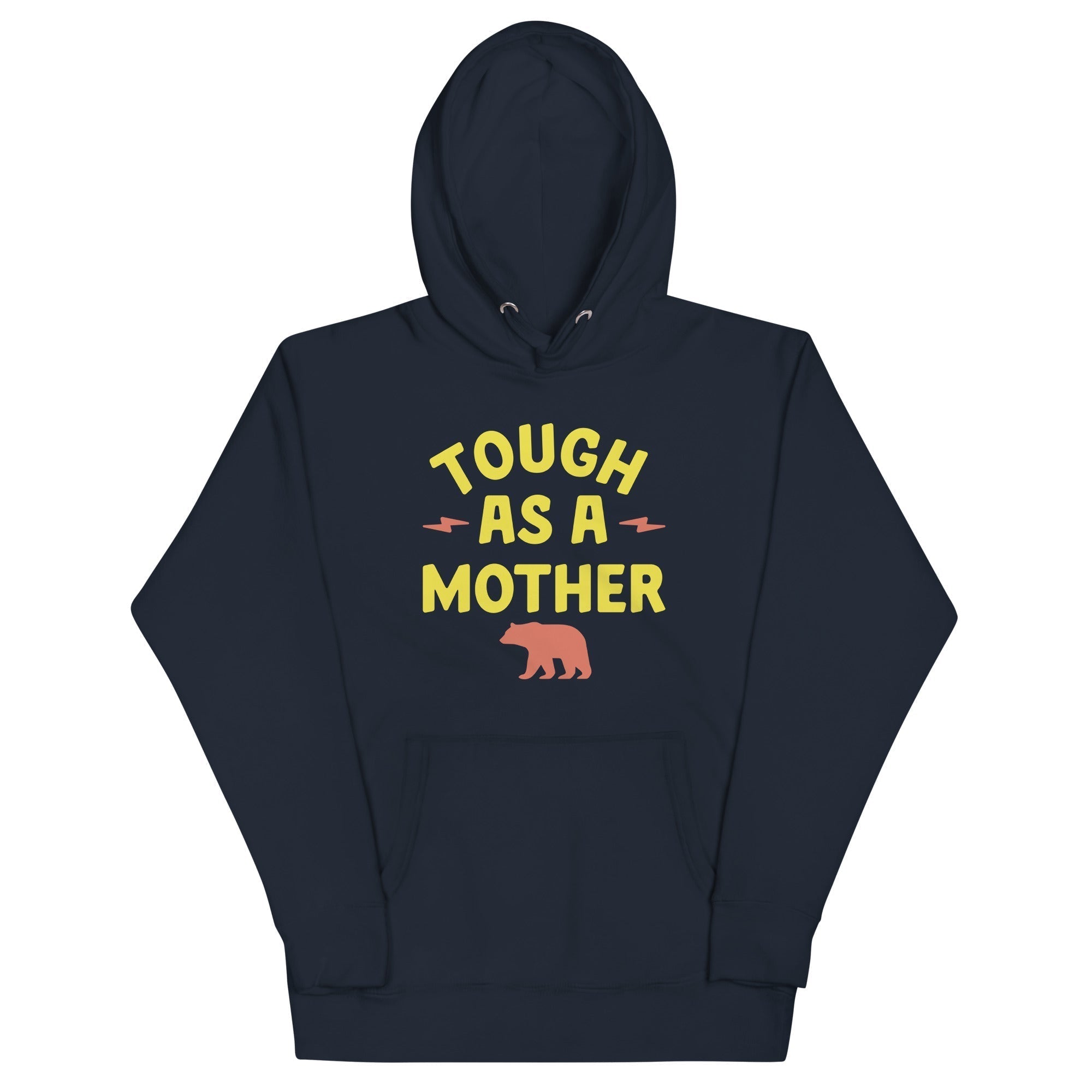 Tough As A Mother Unisex Hoodie T-Shirts, Sweatshirt | PureTeeCo.com (Image 3)