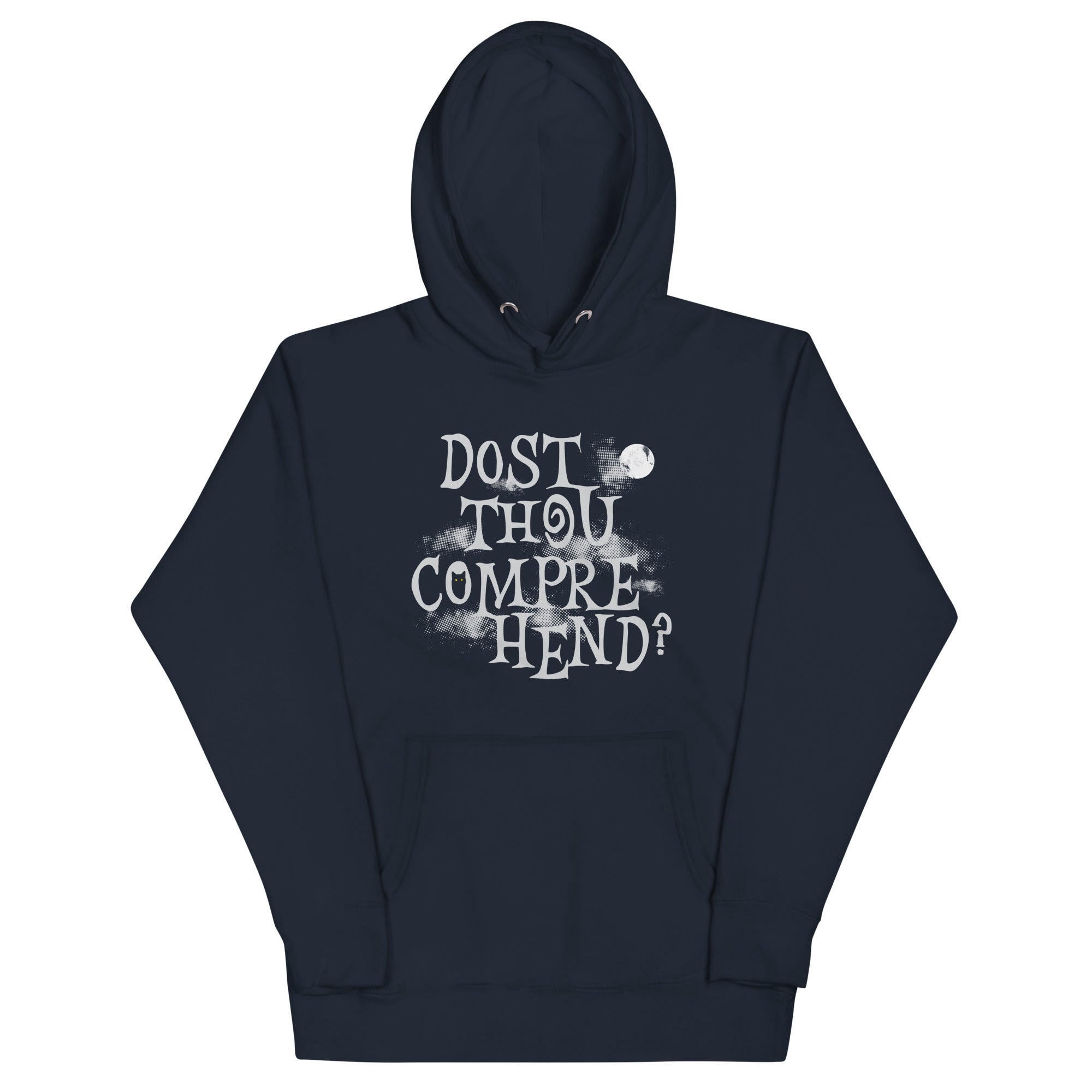 Dost Thou Comprehend? Unisex Hoodie T-Shirts, Sweatshirt | PureTeeCo.com (Image 2)