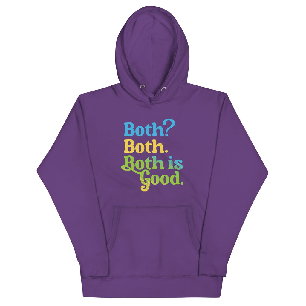 Both? Both. Both Is Good. Unisex Hoodie T-Shirts, Sweatshirt | PureTeeCo.com (Image 5)