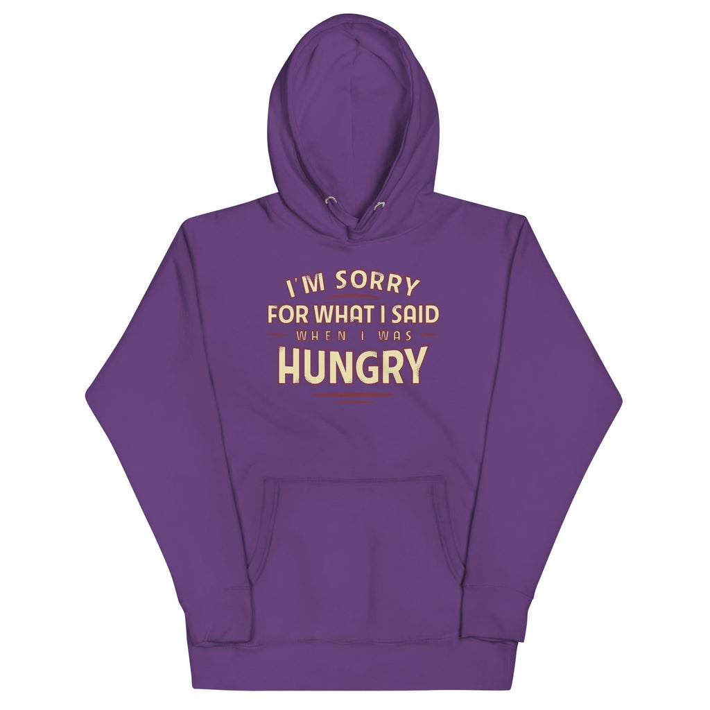 What I Said When I Was Hungry Unisex Hoodie T-Shirts, Sweatshirt | PureTeeCo.com (Image 2)