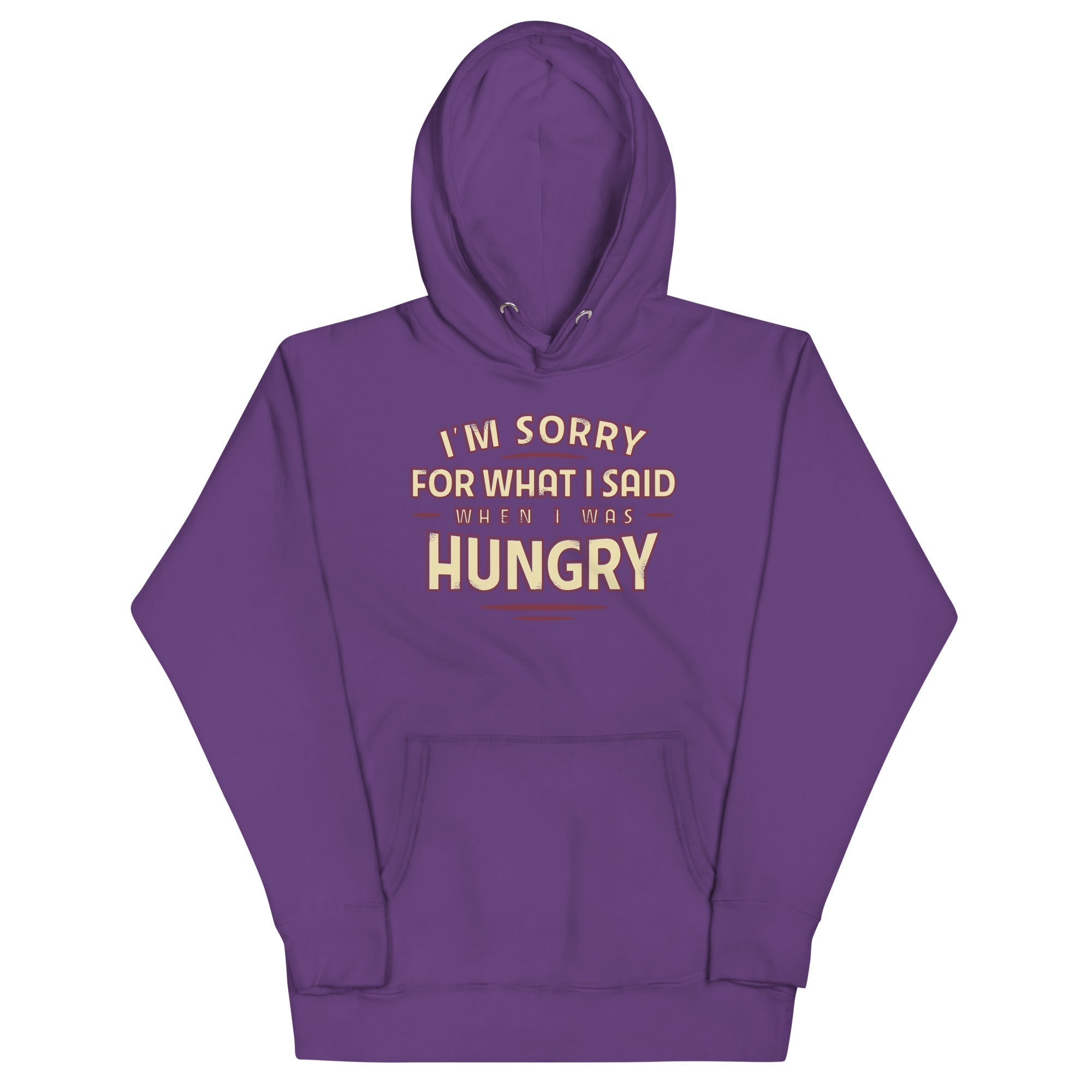 What I Said When I Was Hungry Unisex Hoodie T-Shirts, Sweatshirt | PureTeeCo.com (Image 2)