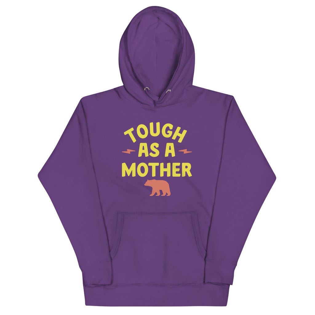 Tough As A Mother Unisex Hoodie T-Shirts, Sweatshirt | PureTeeCo.com (Image 5)