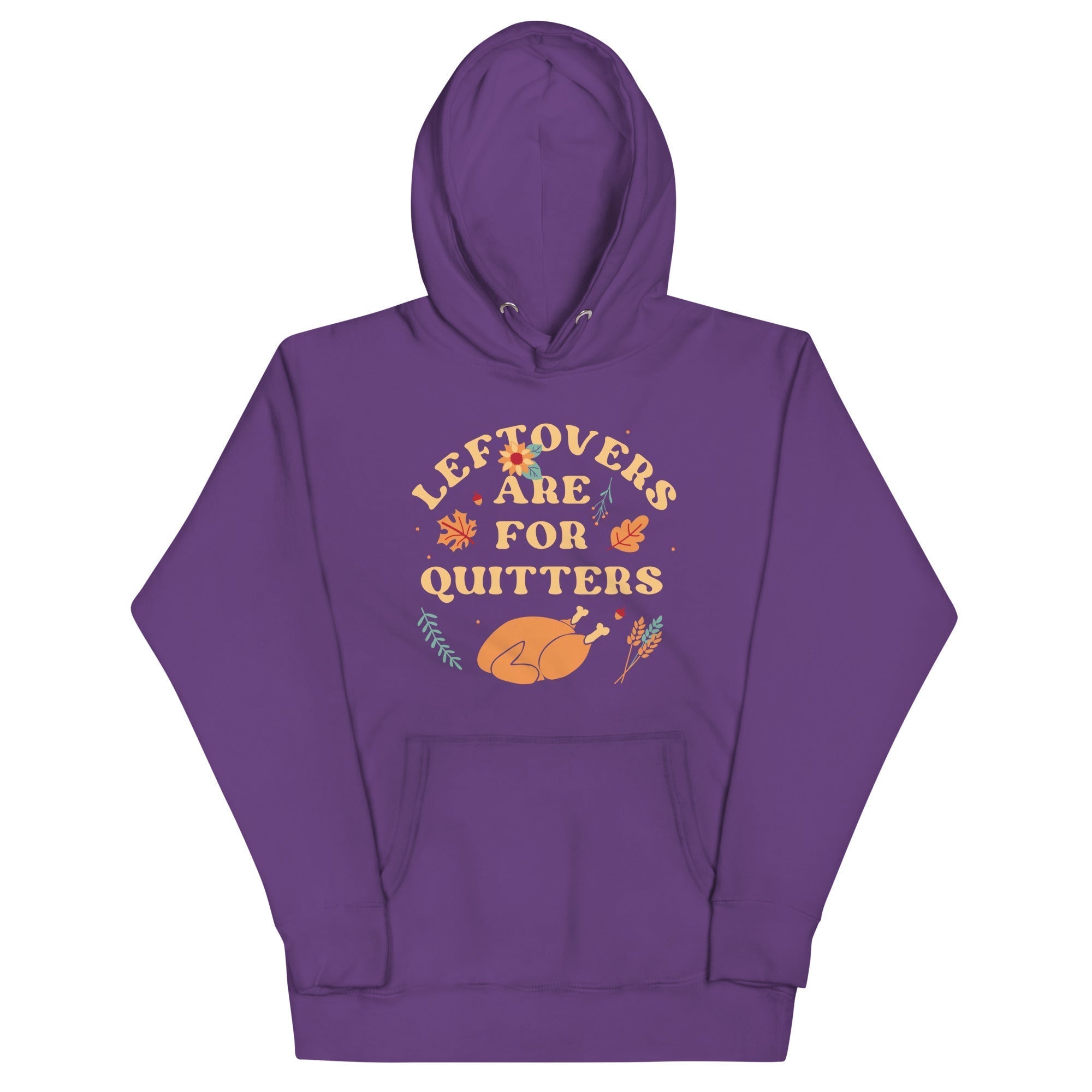 Leftovers Are For Quitters Unisex Hoodie T-Shirts, Sweatshirt | PureTeeCo.com (Image 5)