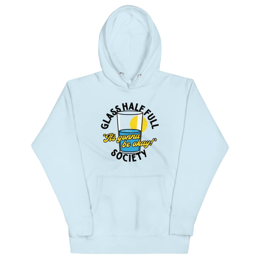 Glass Half Full Society Unisex Hoodie T-Shirts, Sweatshirt | PureTeeCo.com (Image 3)