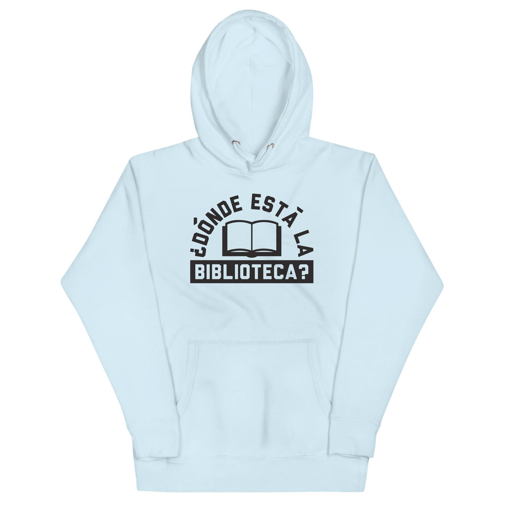 Donde Esta La Biblioteca? Unisex Hoodie T-Shirts, Sweatshirt | PureTeeCo.com (Image 3)