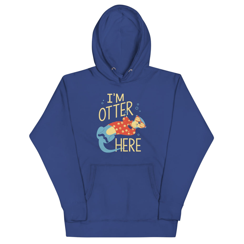 I'm Otter Here Unisex Hoodie T-Shirts, Sweatshirt | PureTeeCo.com (Image 1)