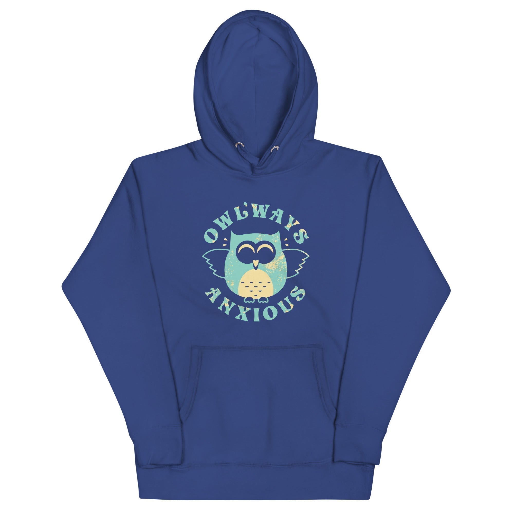 Owlways Anxious Unisex Hoodie T-Shirts, Sweatshirt | PureTeeCo.com (Image 1)