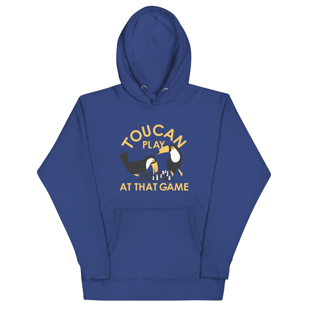 Toucan Play At That Game Unisex Hoodie T-Shirts, Sweatshirt | PureTeeCo.com (Image 1)