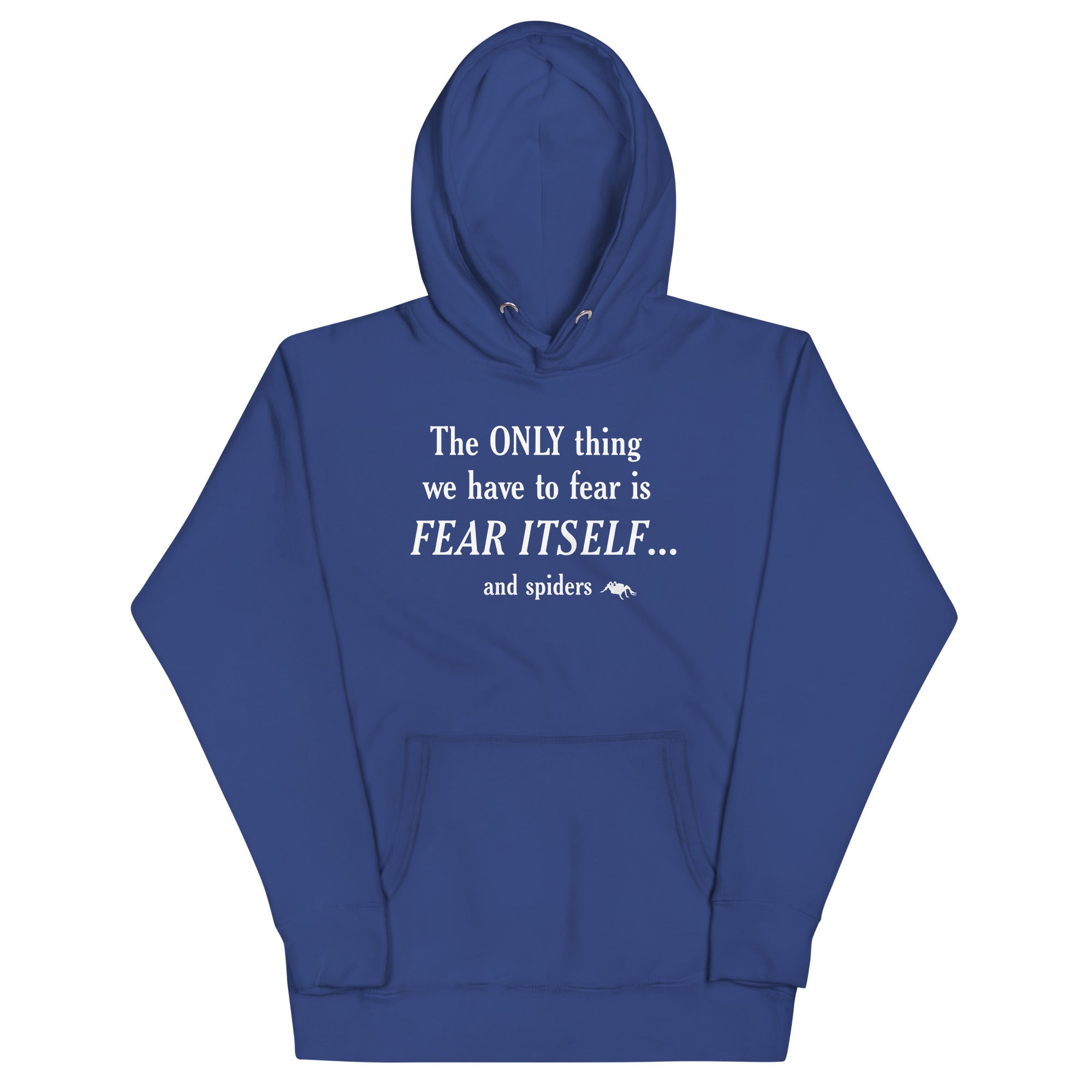 The Only Thing We Have To Fear Unisex Hoodie T-Shirts, Sweatshirt | PureTeeCo.com (Image 4)