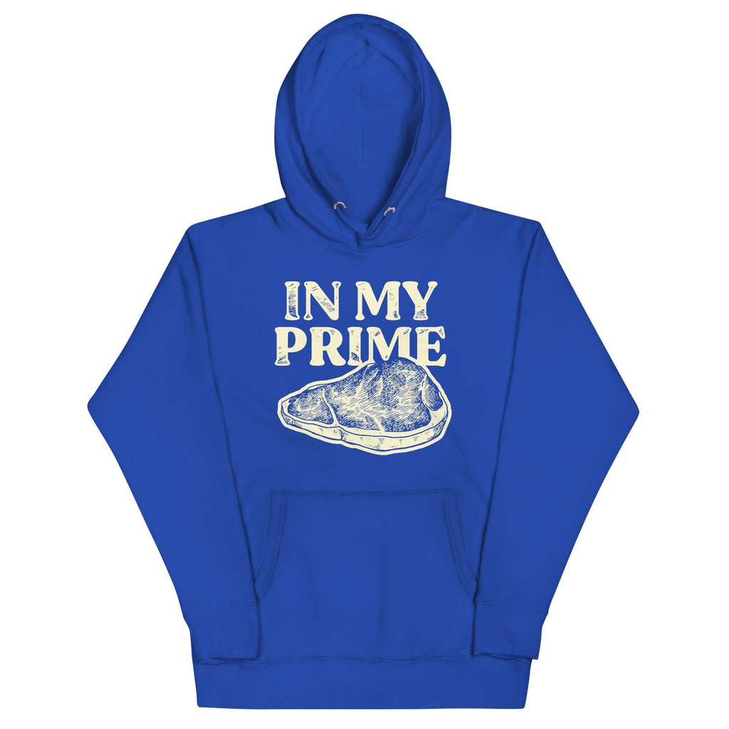 In My Prime Unisex Hoodie T-Shirts, Sweatshirt | PureTeeCo.com (Image 4)