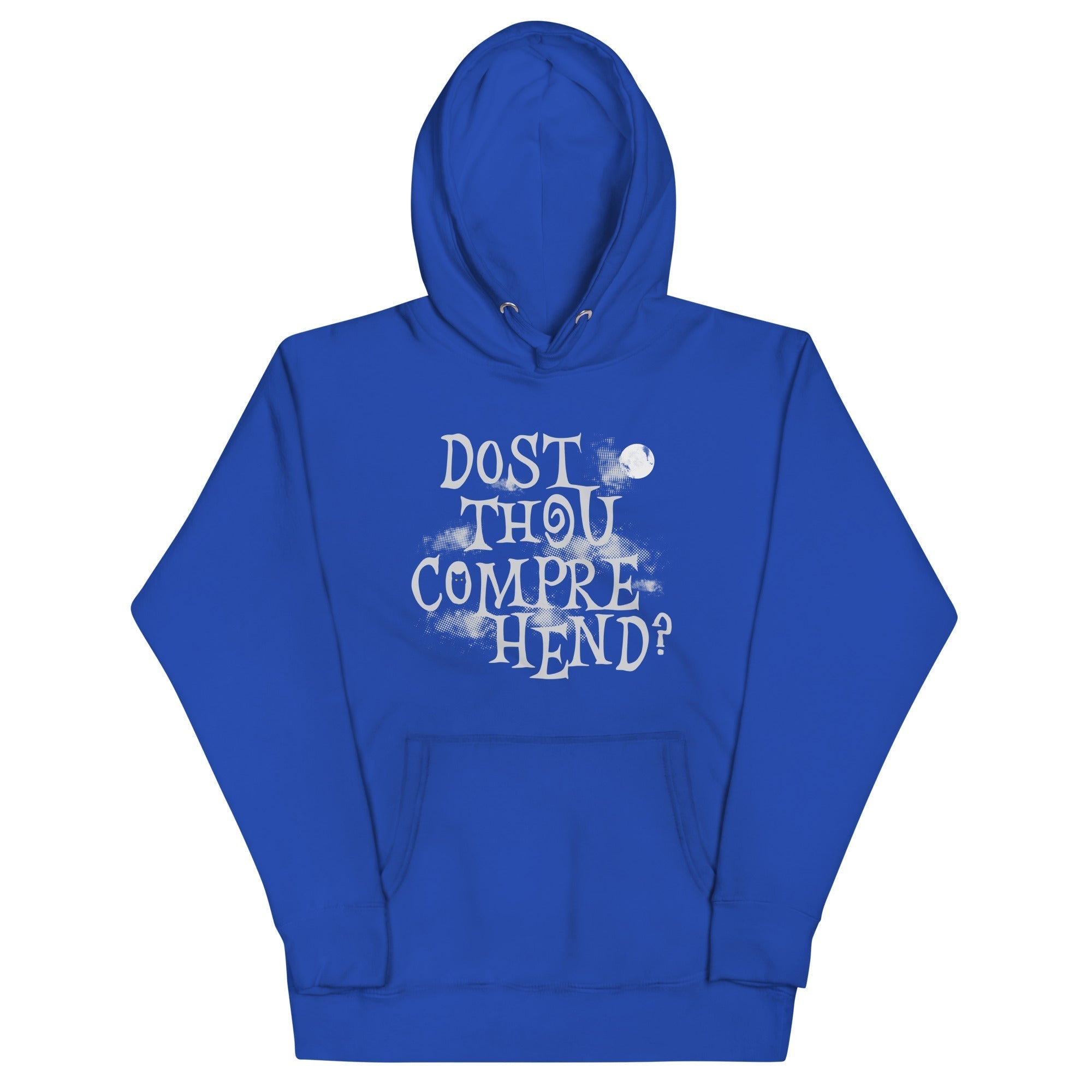 Dost Thou Comprehend? Unisex Hoodie T-Shirts, Sweatshirt | PureTeeCo.com (Image 3)