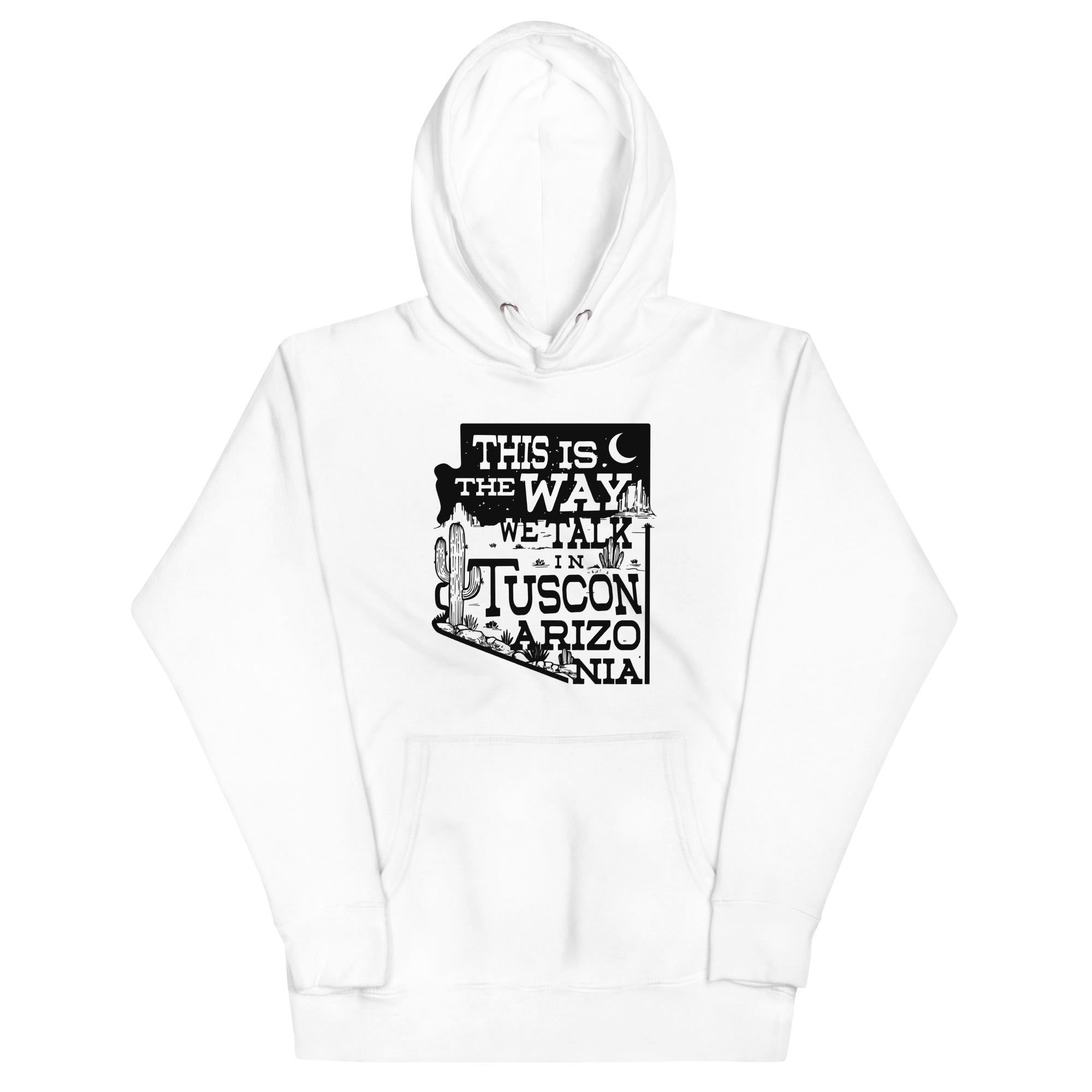 This Is The Way We Talk In Tuscon Arizonia Unisex Hoodie T-Shirts, Sweatshirt | PureTeeCo.com (Image 5)