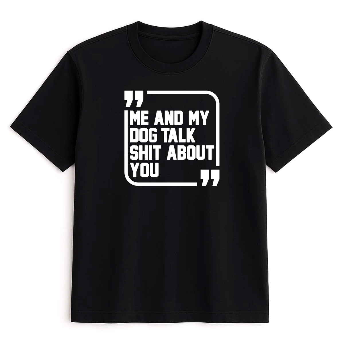 Unisex | Sh*t Talker-Dog | Tee