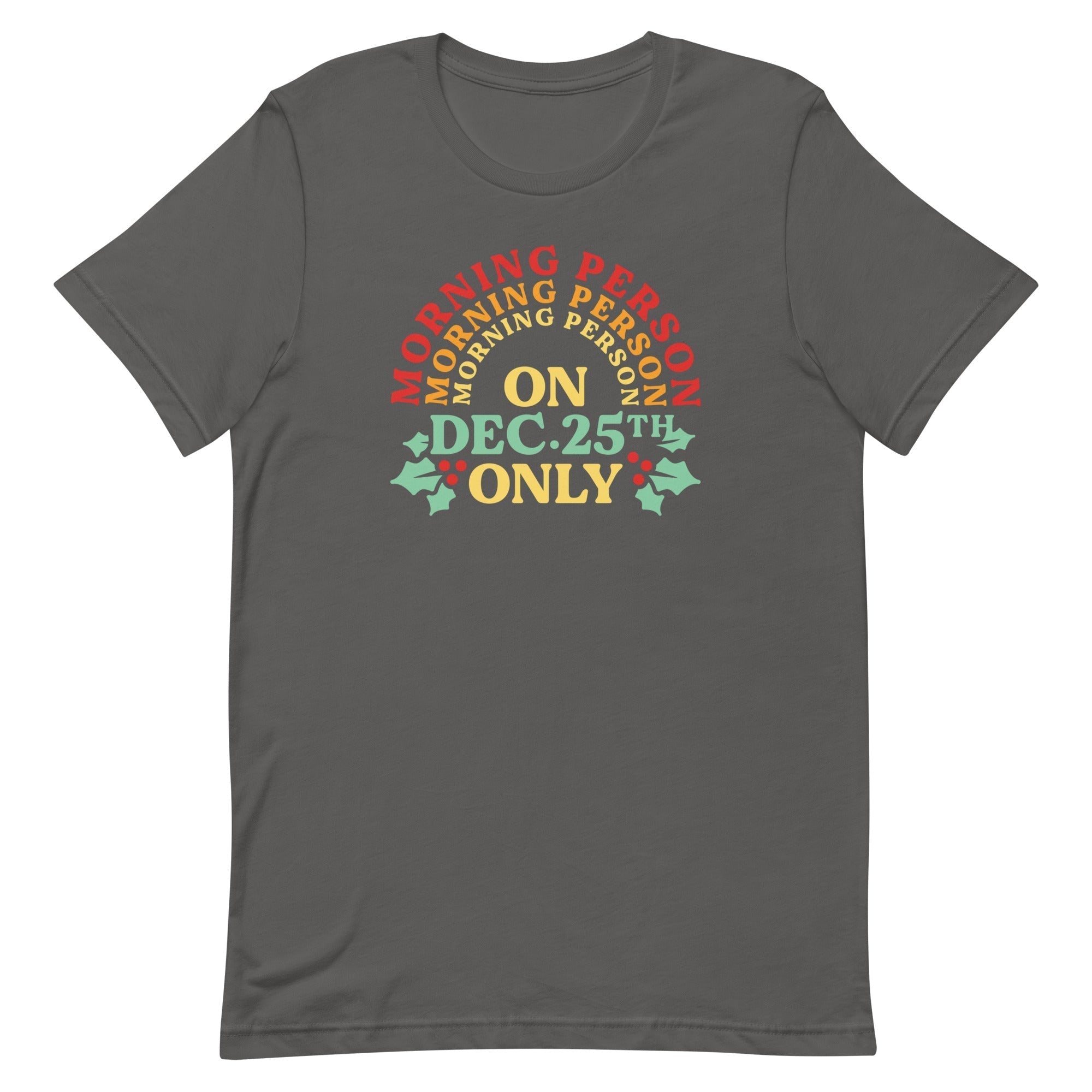 Morning Person On Dec 25th Only Men's Signature Tee Hoodie, Sweatshirt | PureTeeCo.com (Image 1)