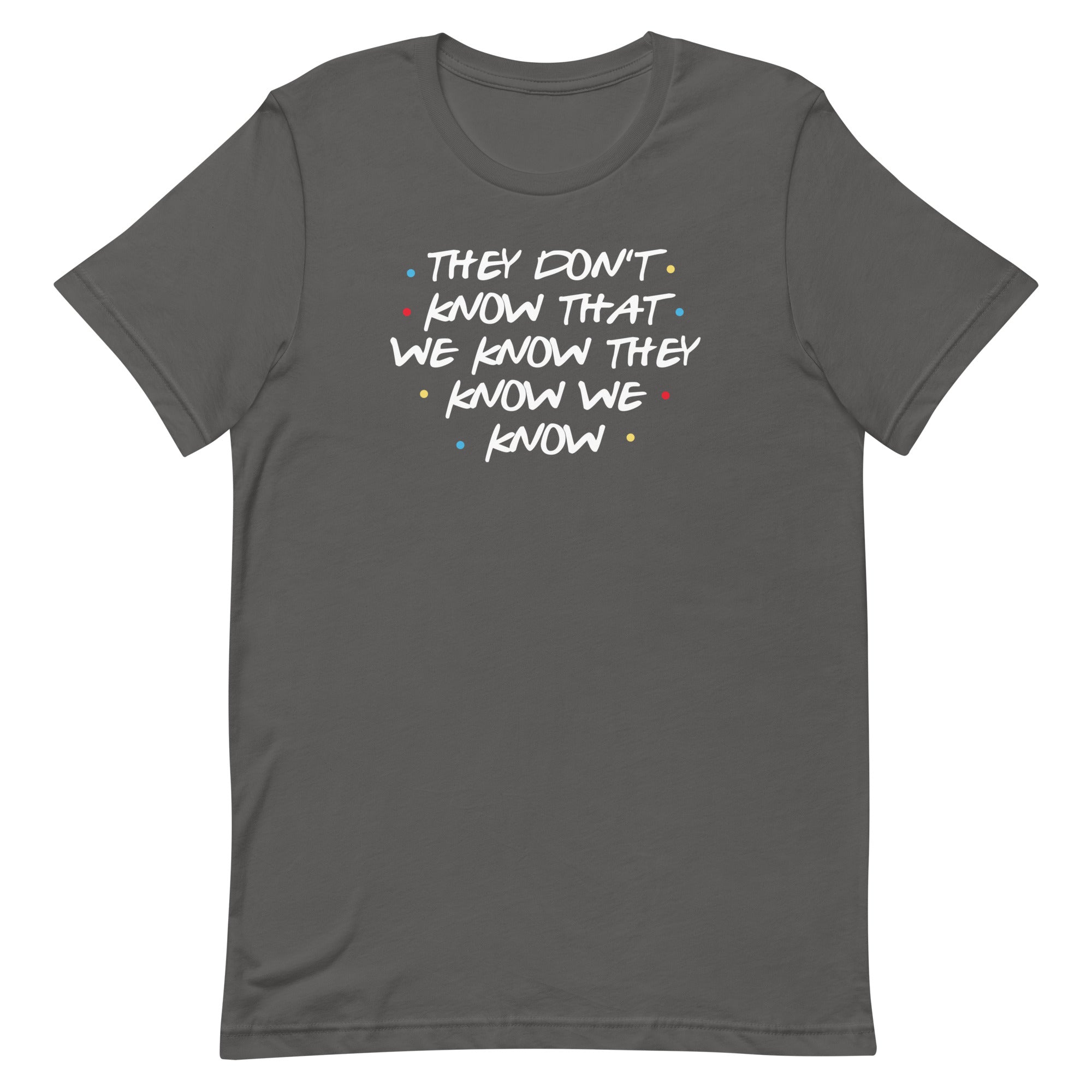 They Don't Know That We Know Men's Signature Tee Hoodie, Sweatshirt | PureTeeCo.com (Image 1)