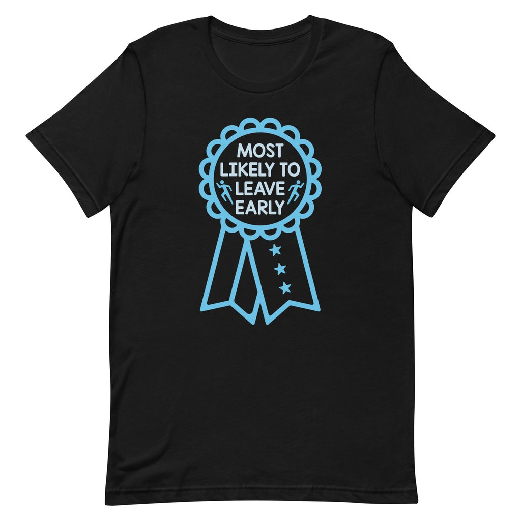Most Likely To Leave Early Men's Signature Tee Hoodie, Sweatshirt | PureTeeCo.com (Image 2)