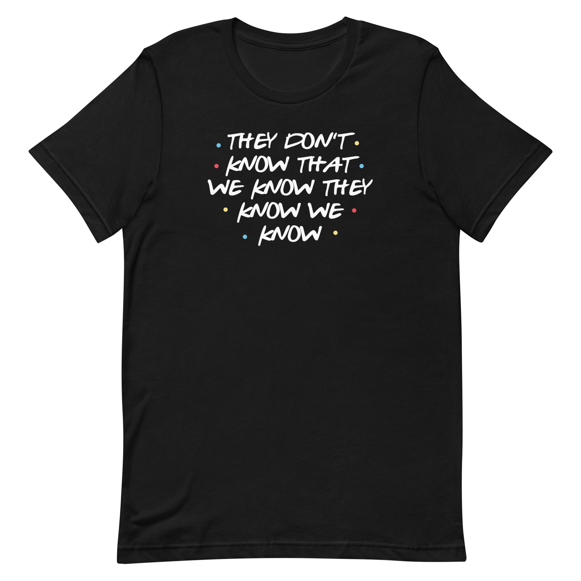 They Don't Know That We Know Men's Signature Tee Hoodie, Sweatshirt | PureTeeCo.com (Image 2)