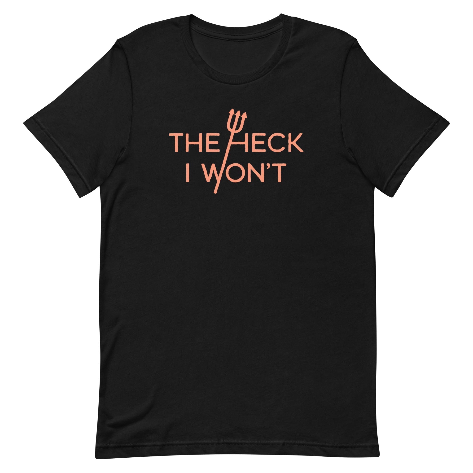 The Heck I Won't Men's Signature Tee Hoodie, Sweatshirt | PureTeeCo.com (Image 2)