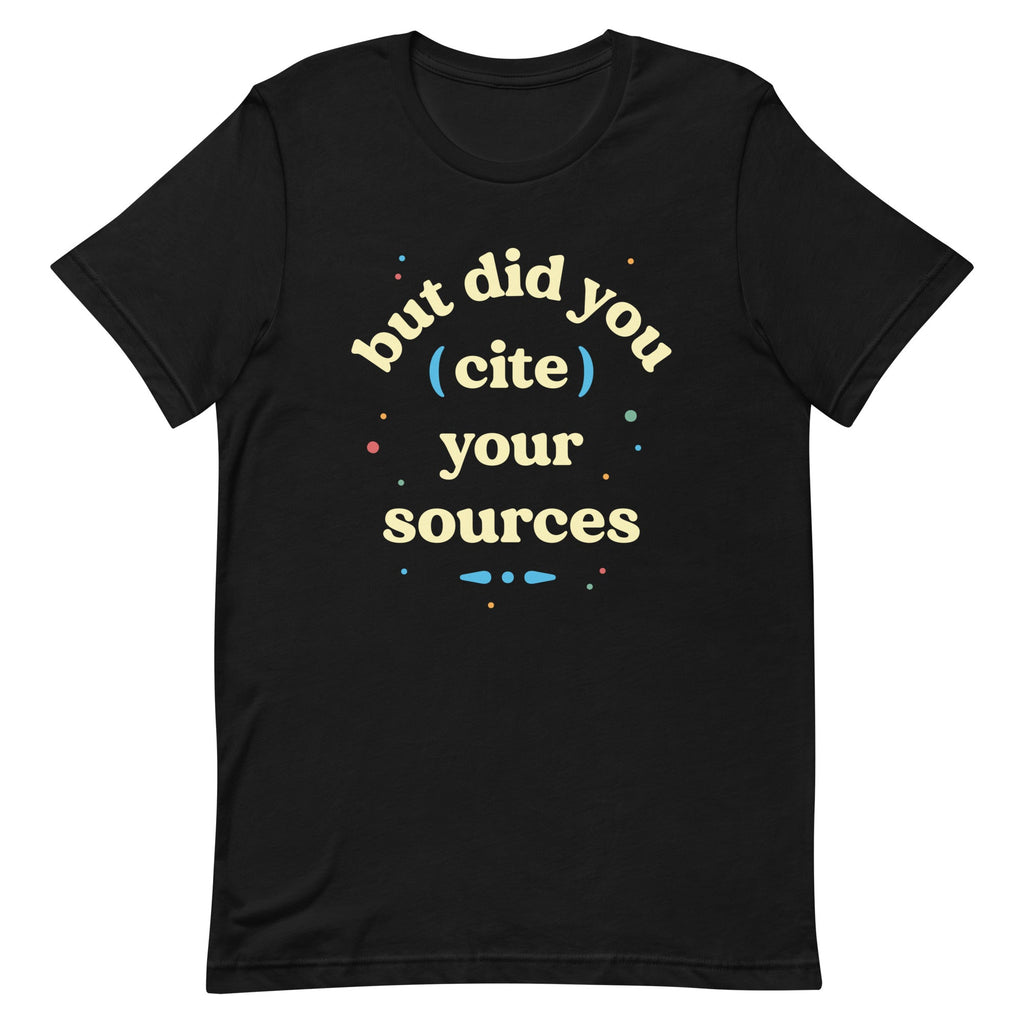 But Did You Cite Your Sources Men's Signature Tee Hoodie, Sweatshirt | PureTeeCo.com (Image 2)